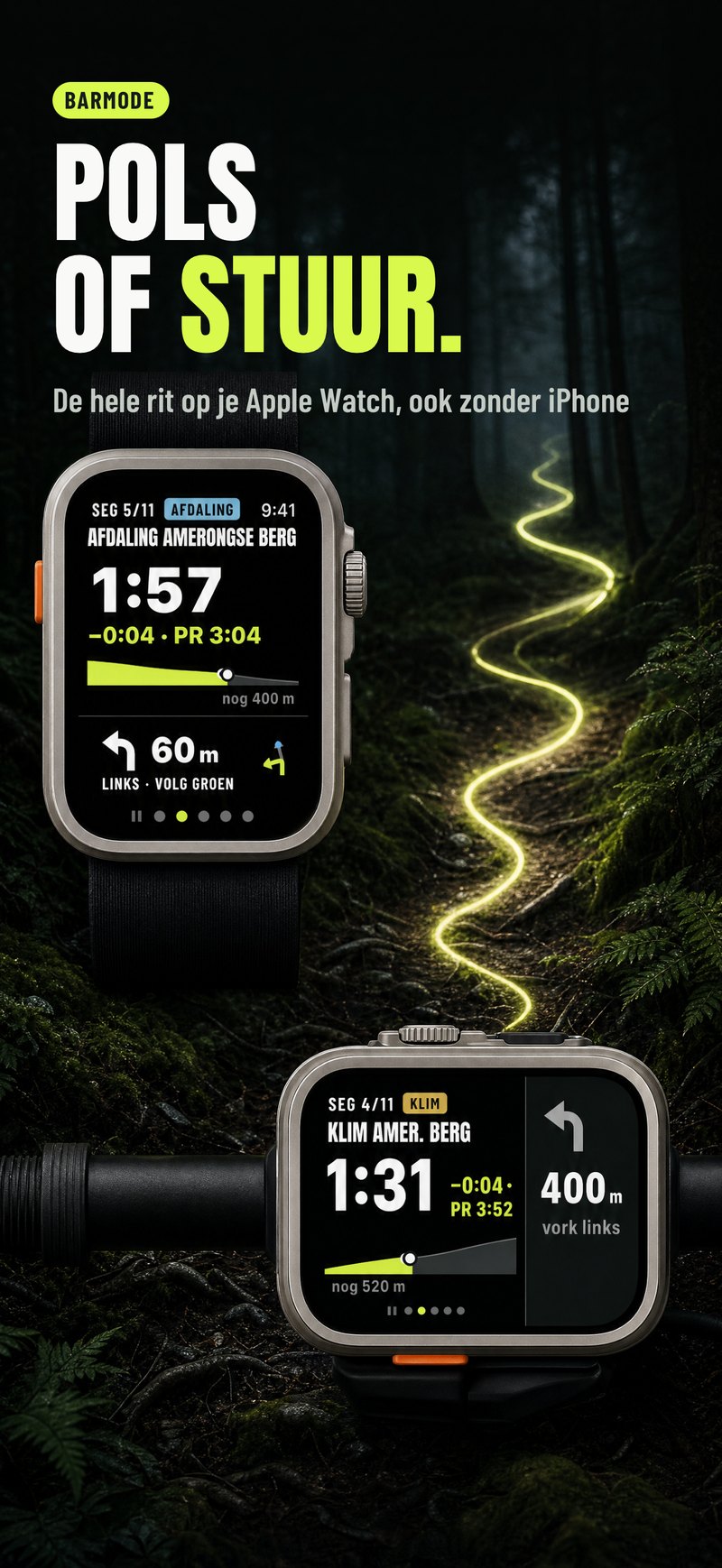Eén Apple Watch aan de pols, één een kwartslag gedraaid op het stuur